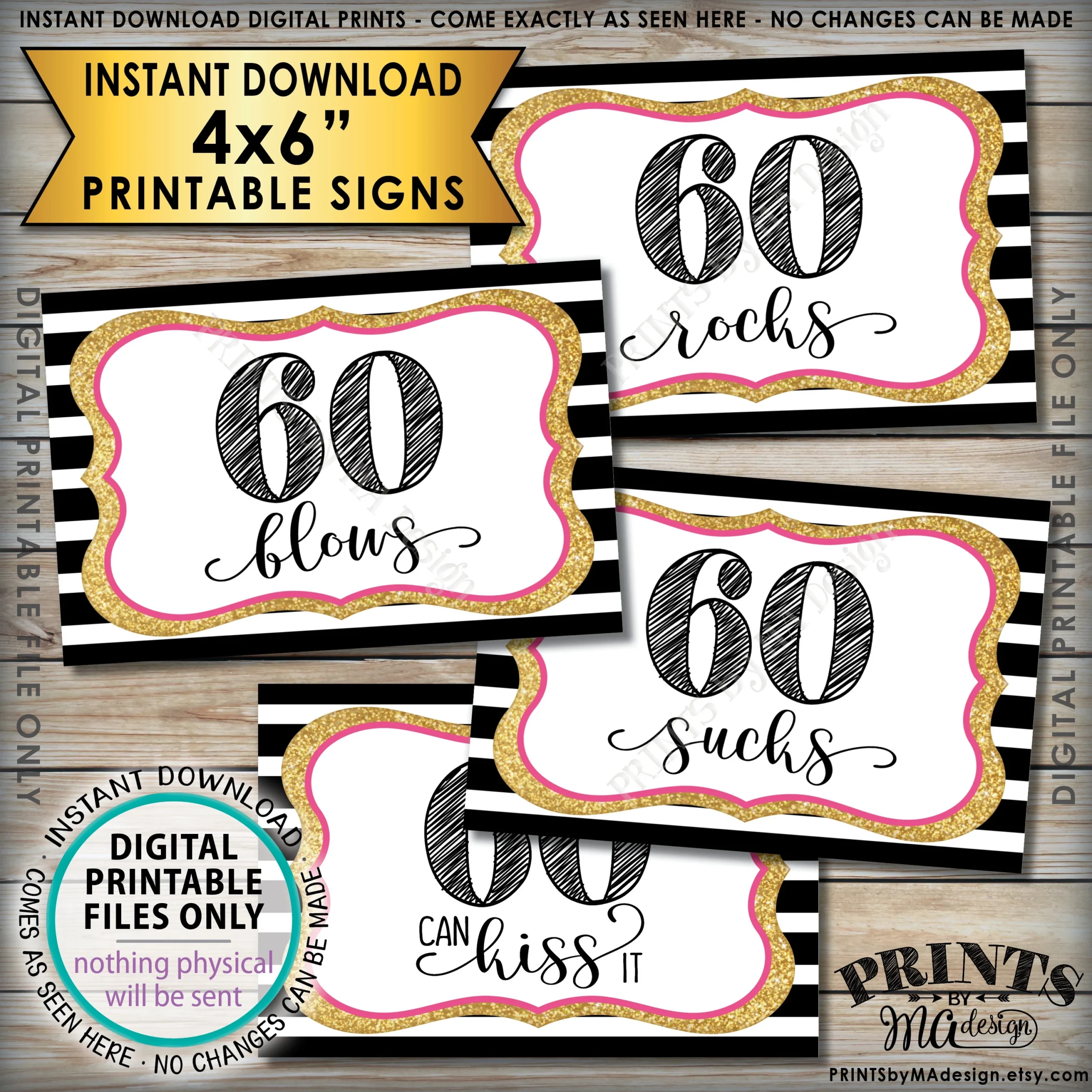 60th Birthday Candy Signs 60 Sucks 60 Rocks 60 Blows 60 Can Kiss It Sixtieth Candy Bar 4 PRINTABLE Black Pink Gold Glitter 4x6 Signs