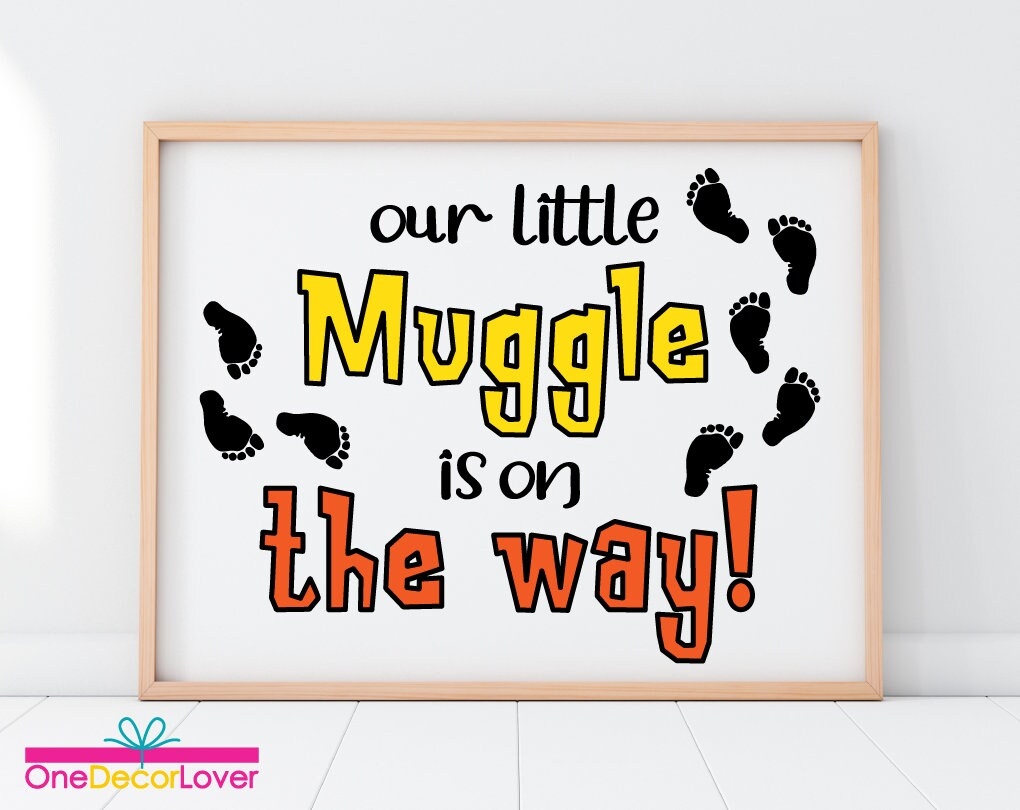 A Little Muggle Is On The Way Pregnancy Sign Little Wizard Printable Photo Prop Sign Baby Announcement Maternity Photo Prop DIGITAL FILE Etsy