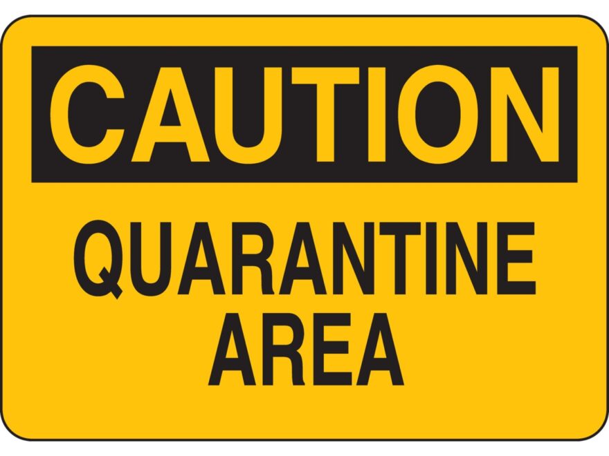 Brady Part 126053 CAUTION Quarantine Area Sign BradyID