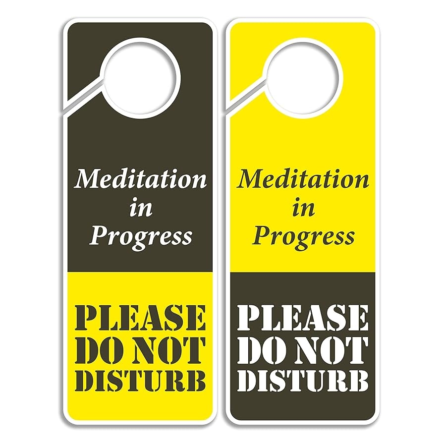 Meditation Sign For Door Printable