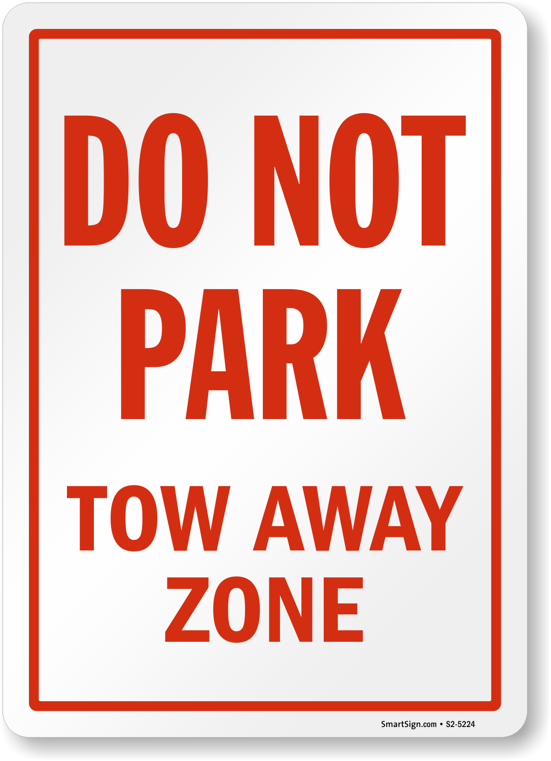 Do Not Park Sign Printable