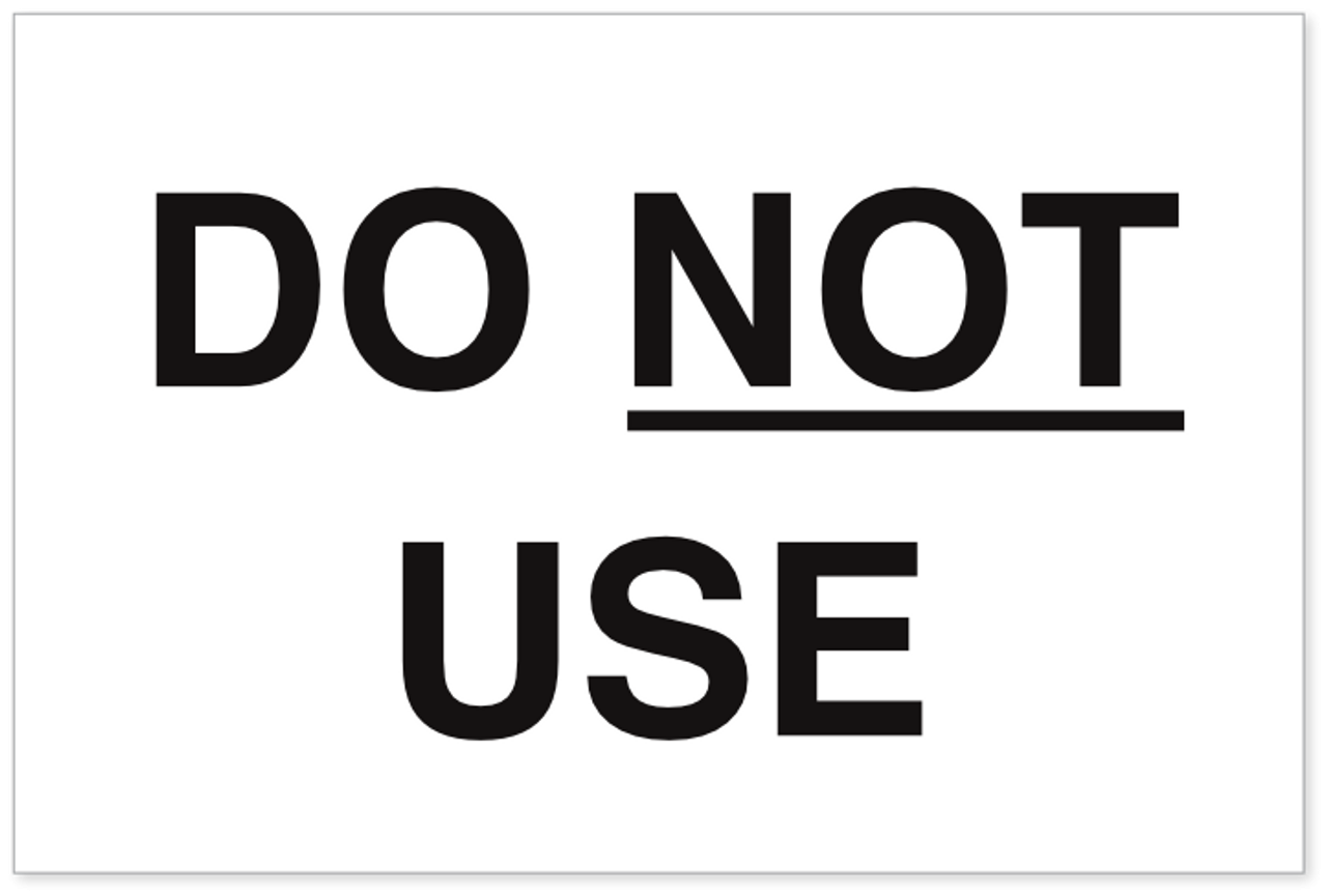 Do Not Use Sign Printable