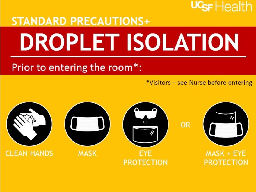 Droplet Isolation Sign UCSF Health Hospital Epidemiology And Infection Prevention