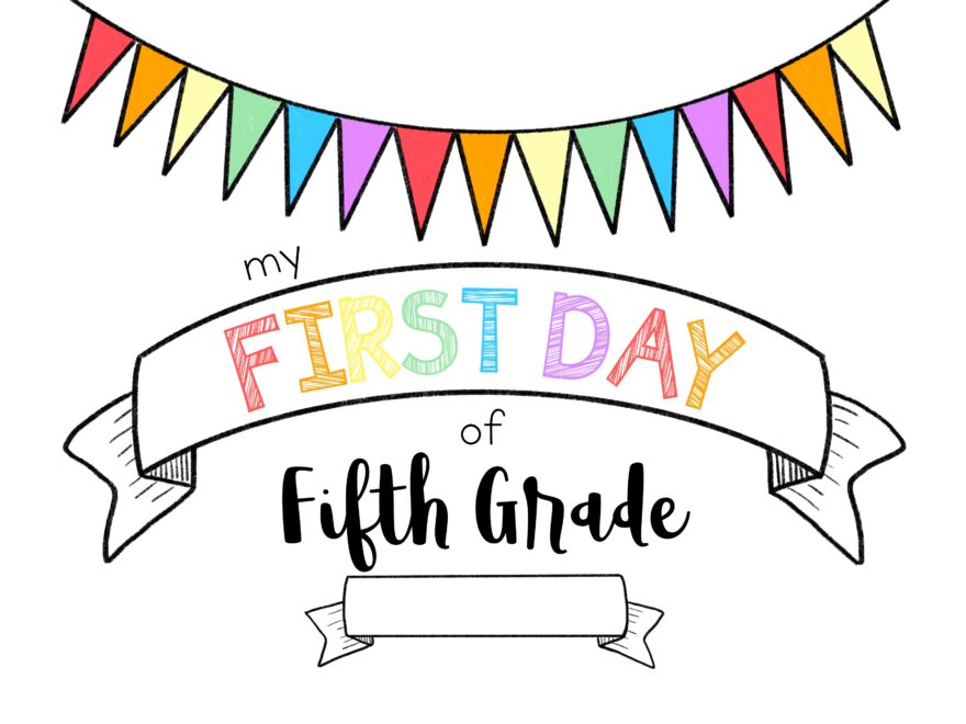 First Day Of 5th Grade Color MeganHStudio
