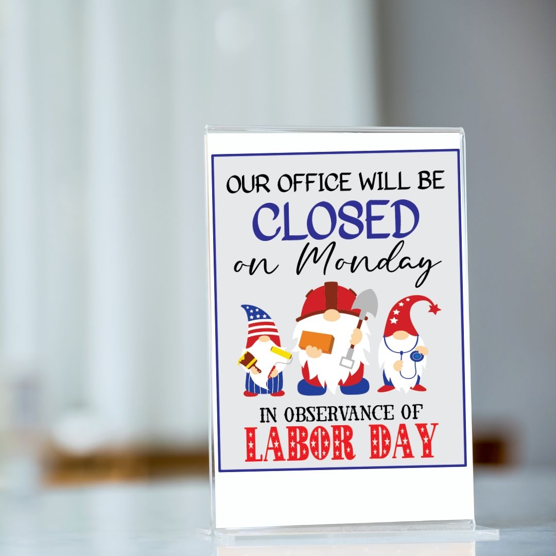 Free Printable Close Labor Day Sign Free Printable Close Labor Day Sign