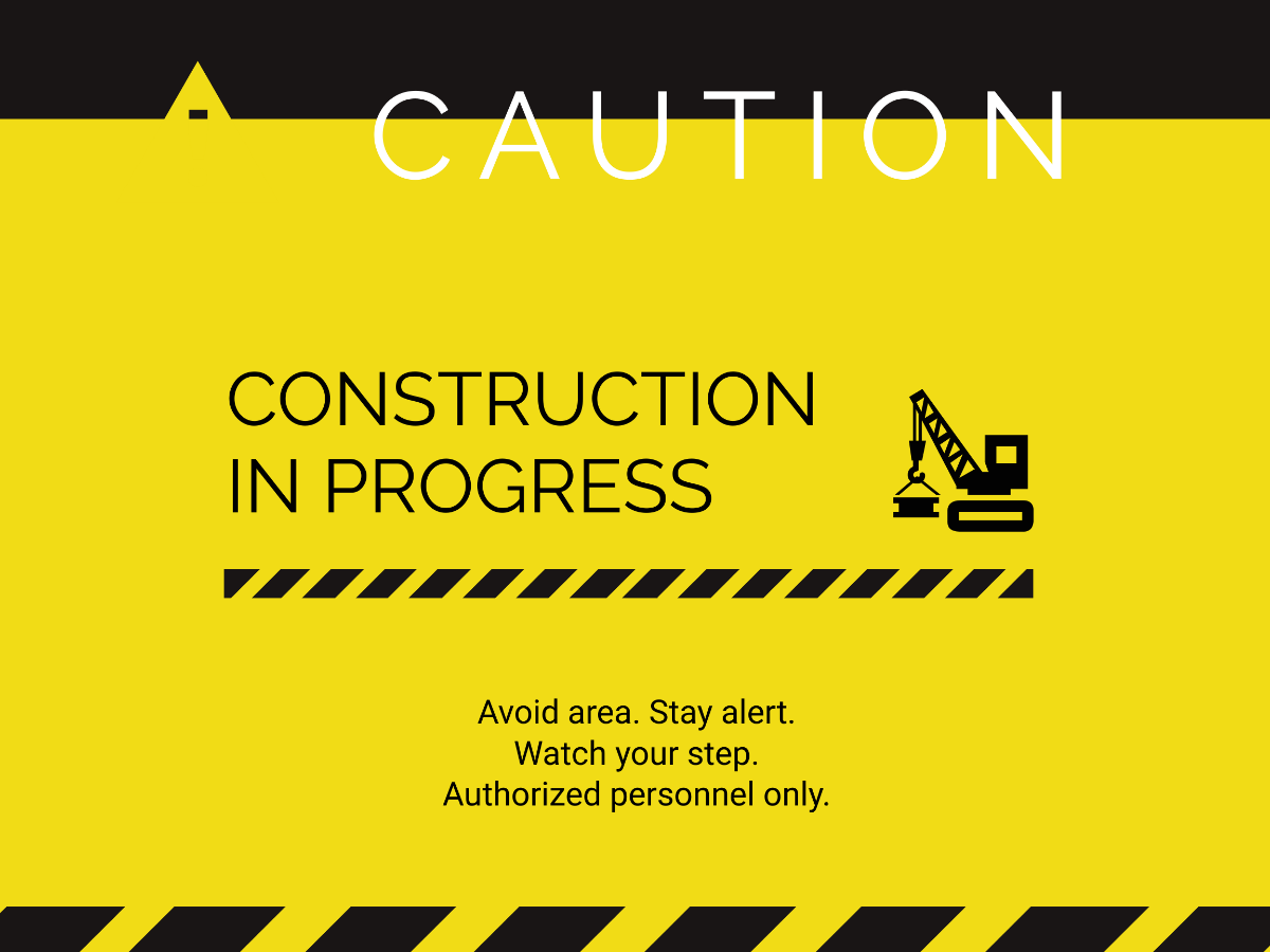 Free Construction Sign Templates Editable And Printable Free Construction Sign Templates Editable And Printable