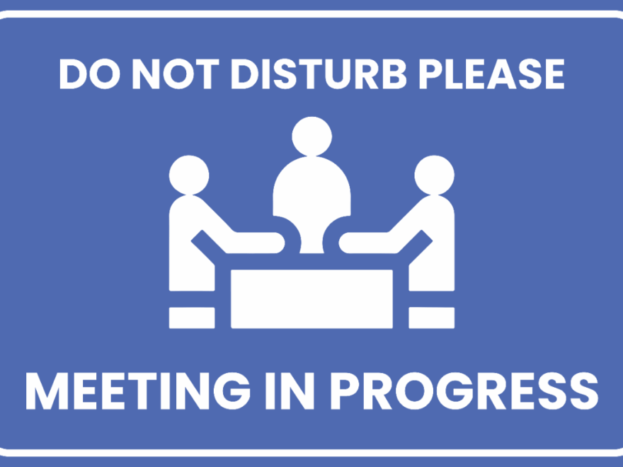 Free Meeting In Progress Sign Template To Edit Online