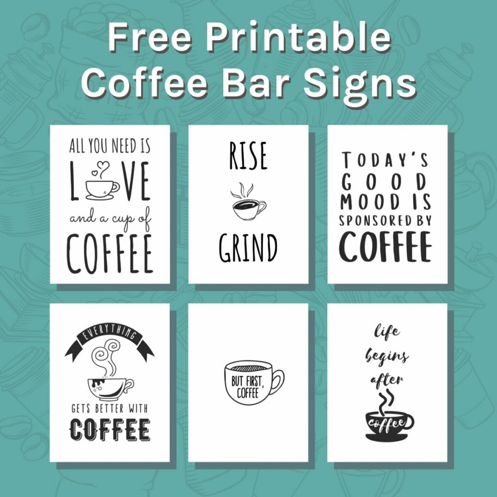 Printable Coffee Bar Signs