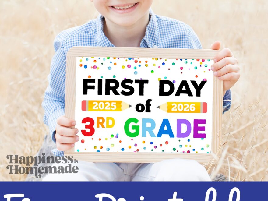 Free Printable First Day Of School Signs 2025 26 Happiness Is Homemade