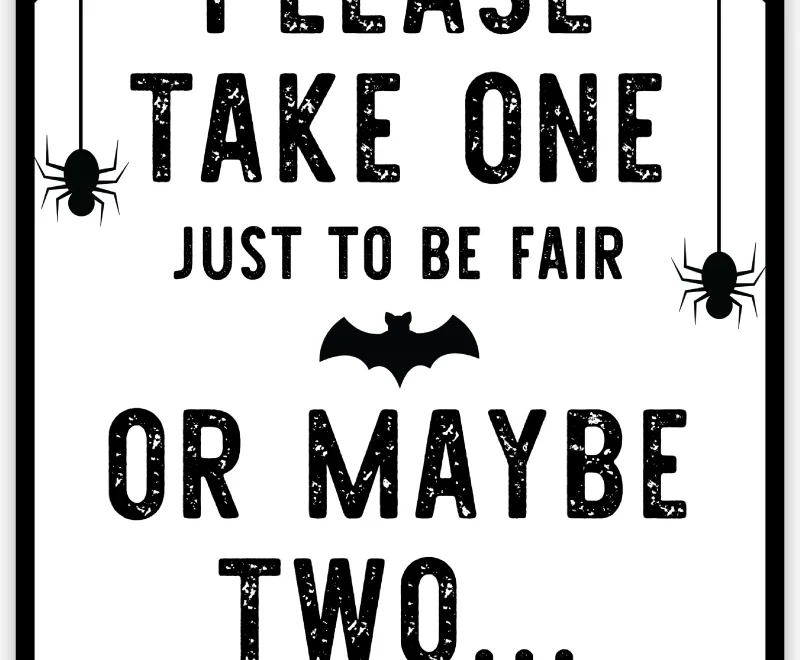 Free Printable Halloween Candy Sign Please Take One Pjs And Paint