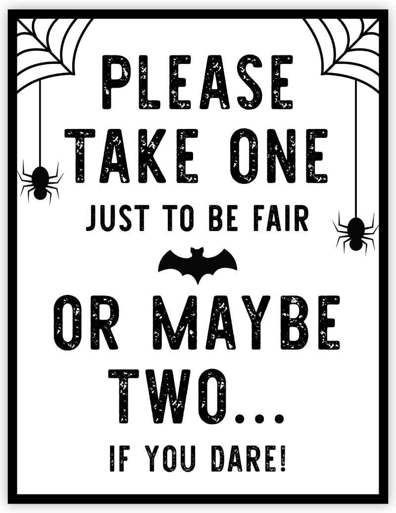 Free Printable Halloween Candy Sign Please Take One Pjs And Paint