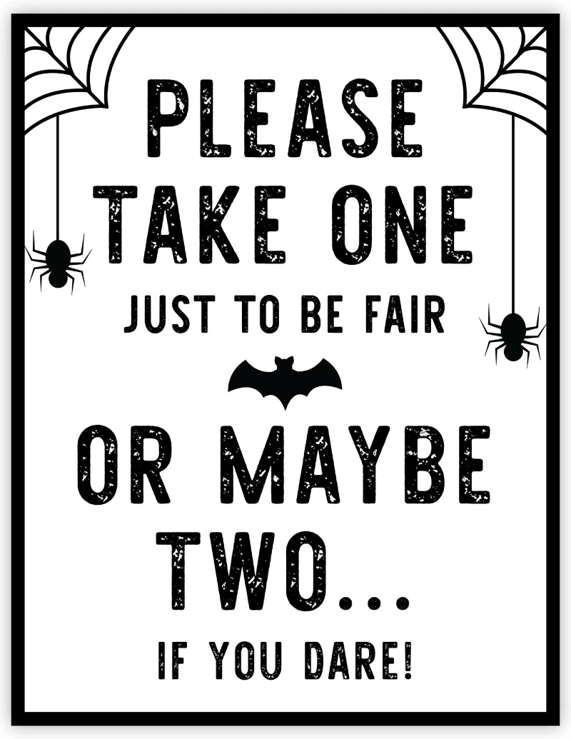 Free Printable Halloween Candy Sign Please Take One Pjs And Paint