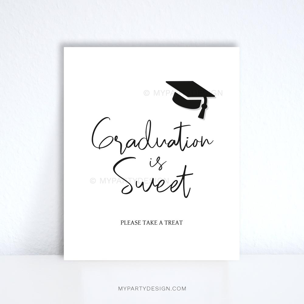 Graduation Is Sweet Sign Printable PDF My Party Design Graduation Is Sweet Sign Printable PDF My Party Design
