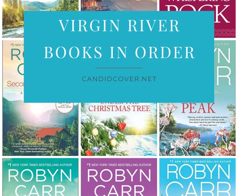 How To Read All The Virgin River Books In Order Complete List The Candid Cover