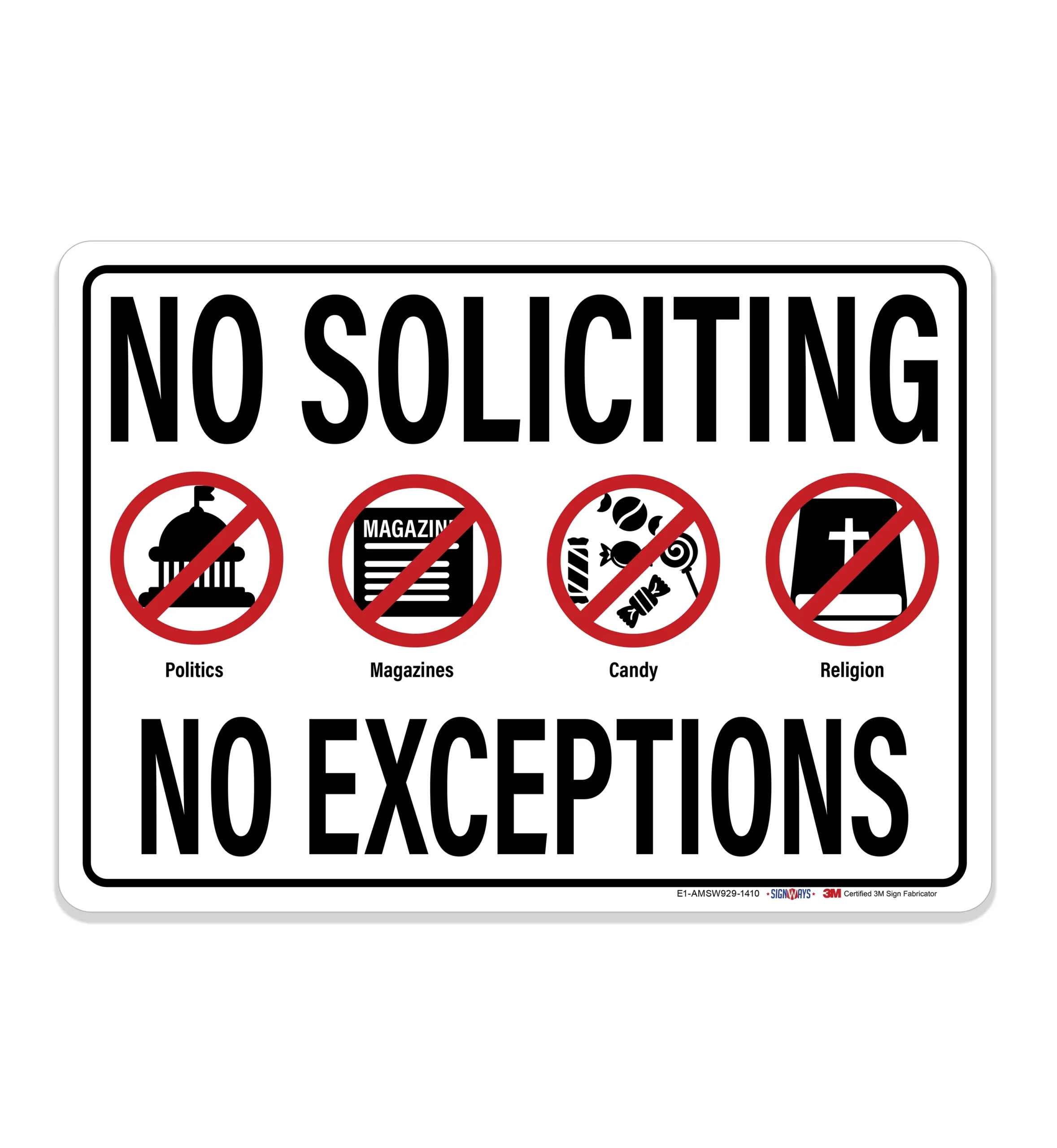 Interstate SignWays No Soliciting No Exceptions Symbols Sign Signs By SignWays Interstate SignWays No Soliciting No Exceptions Symbols Sign Signs By SignWays