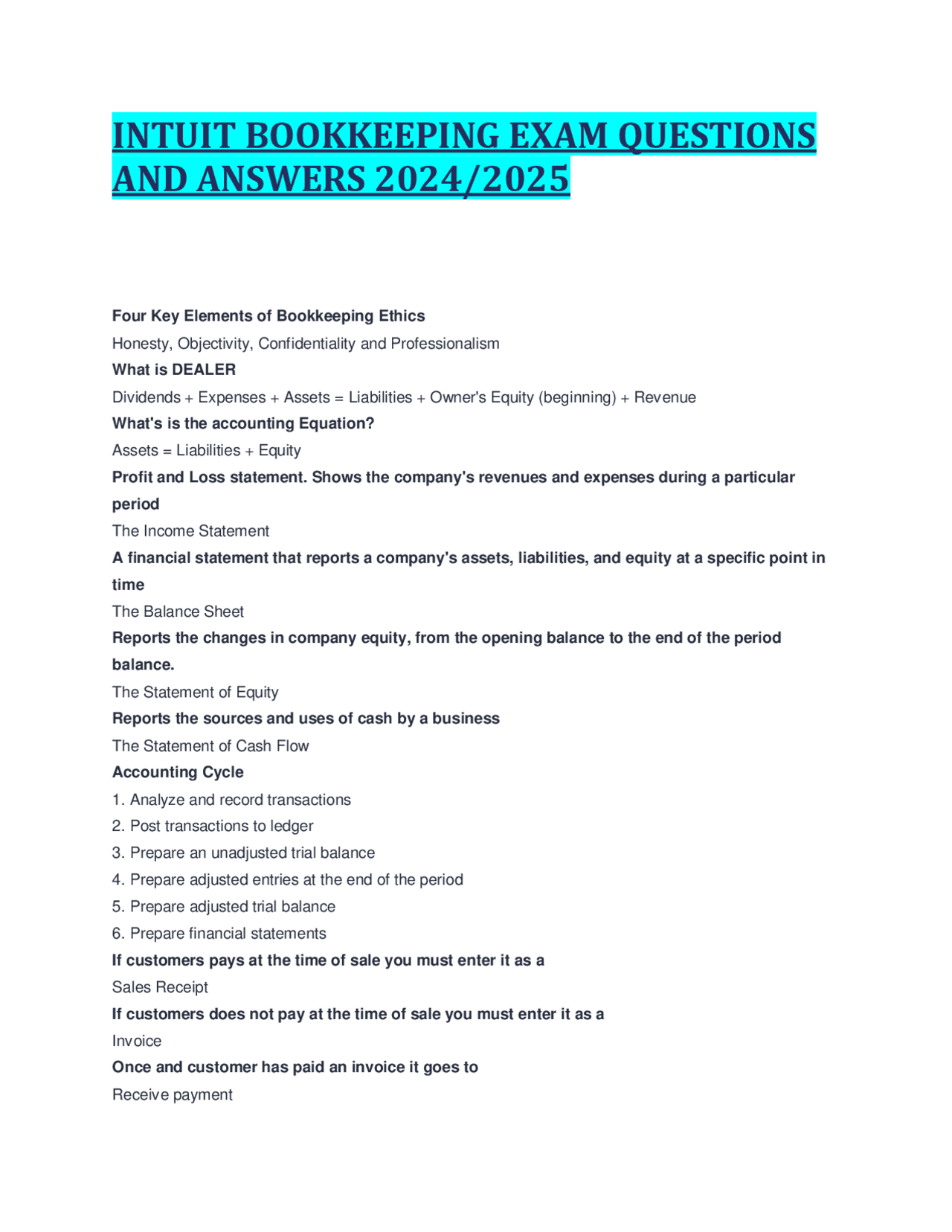 INTUIT BOOKKEEPING EXAM QUESTIONS AND ANSWERS 2024 2025 Exams Business Administration Docsity INTUIT BOOKKEEPING EXAM QUESTIONS AND ANSWERS 2024 2025 Exams Business Administration Docsity