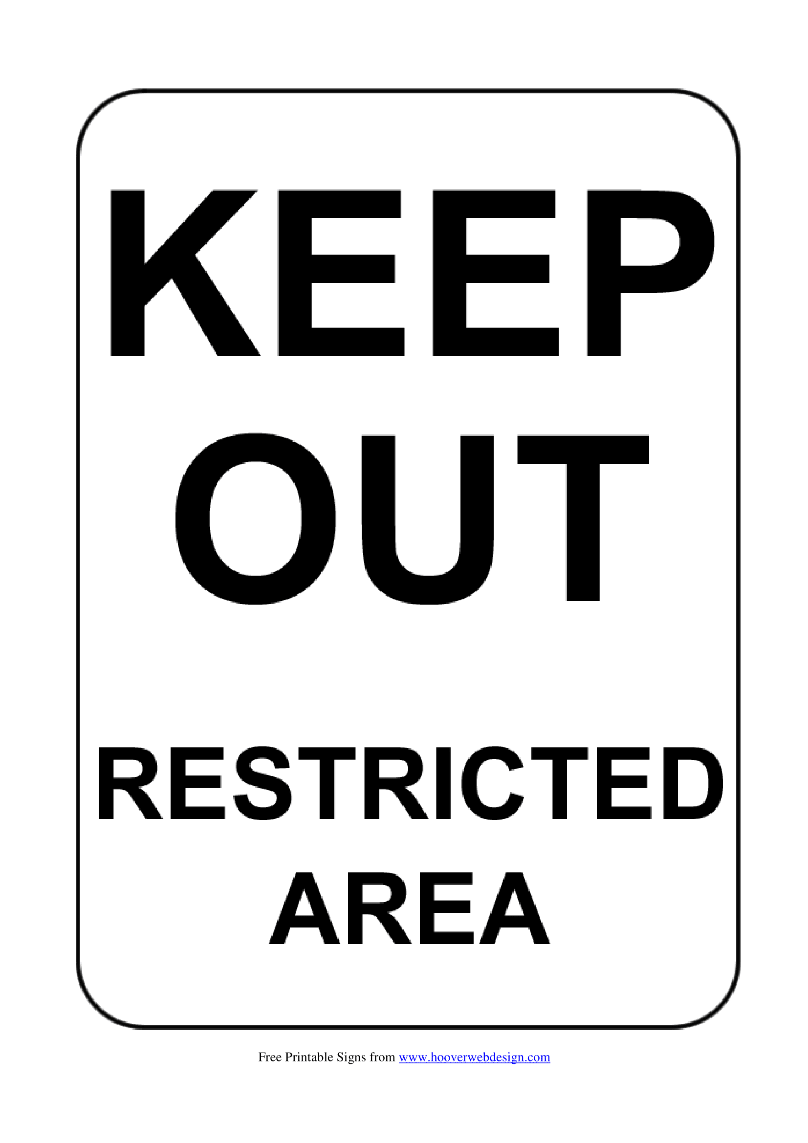 Keep Out Signs Poster Template Keep Out Signs Poster Template