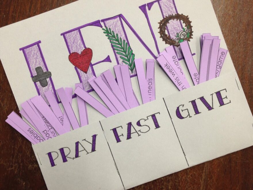 Look To Him And Be Radiant Lent Pray Fast Give Printable