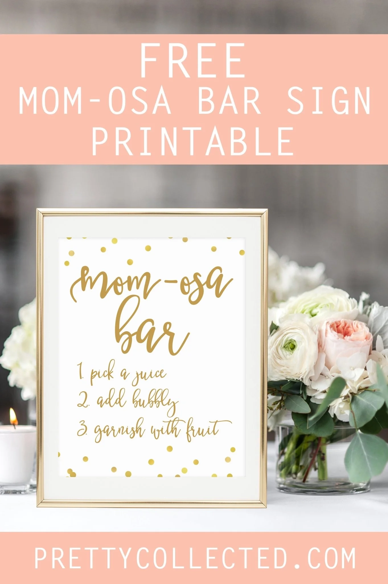 Mom Osa Bar Sign FREE Gold Confetti Printable Pretty Collected