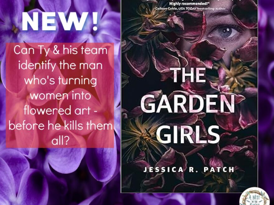 New From Jessica R Patch The Garden Girls Review A Nest In The Rocks