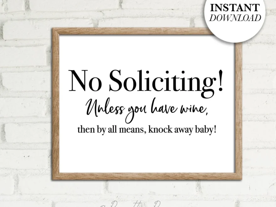 No Soliciting Sign Printable Art Funny Art For Home No Soliciting Unless You Have WINE Home Decor Entrance Sign DIY Printable Art Etsy