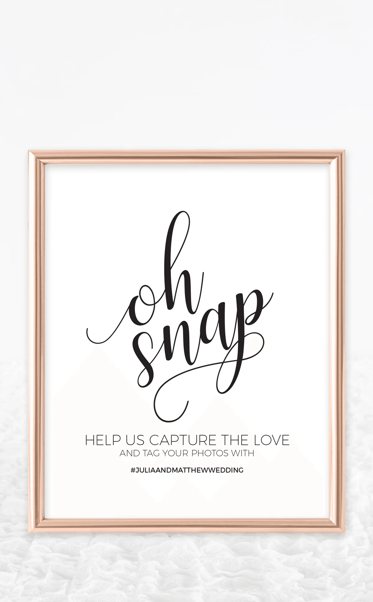 Oh Snap Wedding Hashtag Sign ARRA Creative