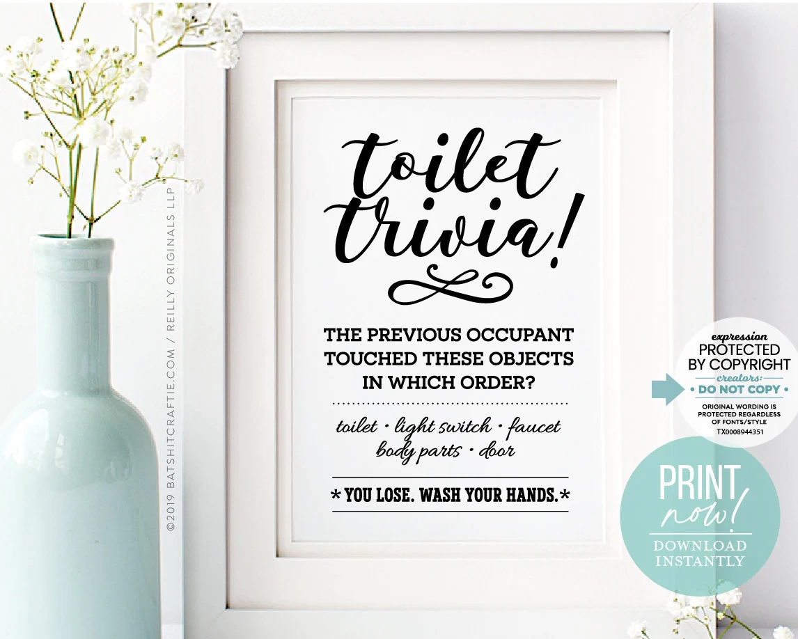 Printable Funny Bathroom Sign Toilet Trivia Game Wash Your Hands You Lose Humorous Wall Art Decor For The Fun Home Instantly Download Etsy Printable Funny Bathroom Sign Toilet Trivia Game Wash Your Hands You Lose Humorous Wall Art Decor For The Fun Home Instantly Download Etsy