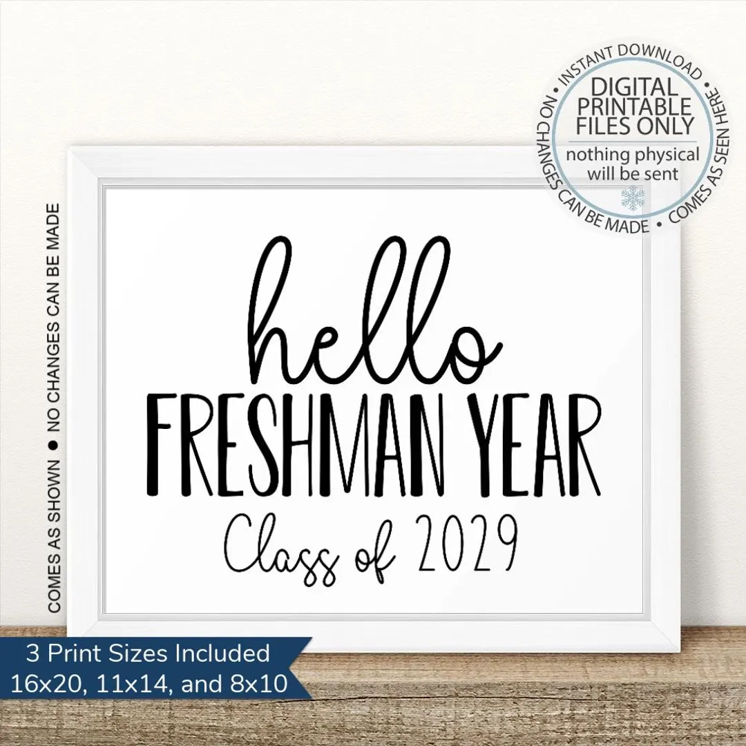 Printble First Day Of Freshman Year I m A Freshman Printable First Day Back To School Sign First Day Of School Sign Class Of 2029 Etsy