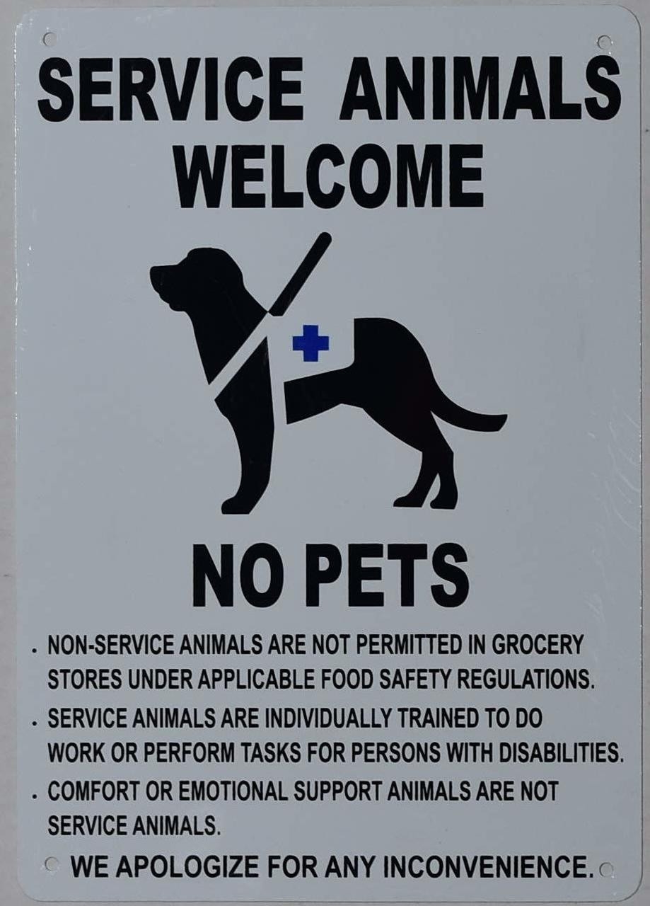Service Animals Welcome NO Pets Sign Tactile Signs