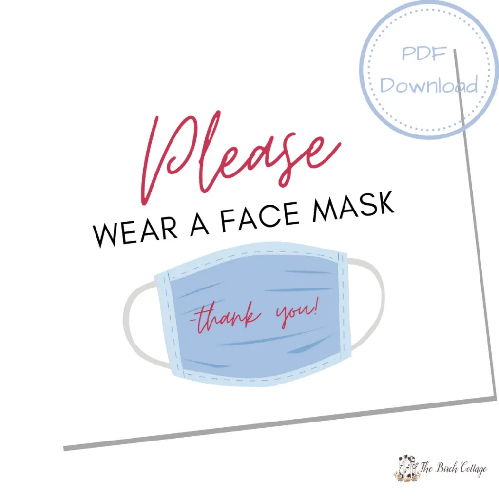 Set Of 4 Free Printable Please Wear A Face Mask Signs The Birch Cottage