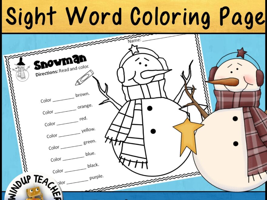 Snowman Sight Word Coloring Sheet Editable Printable Worksheet Activity Made By Teachers