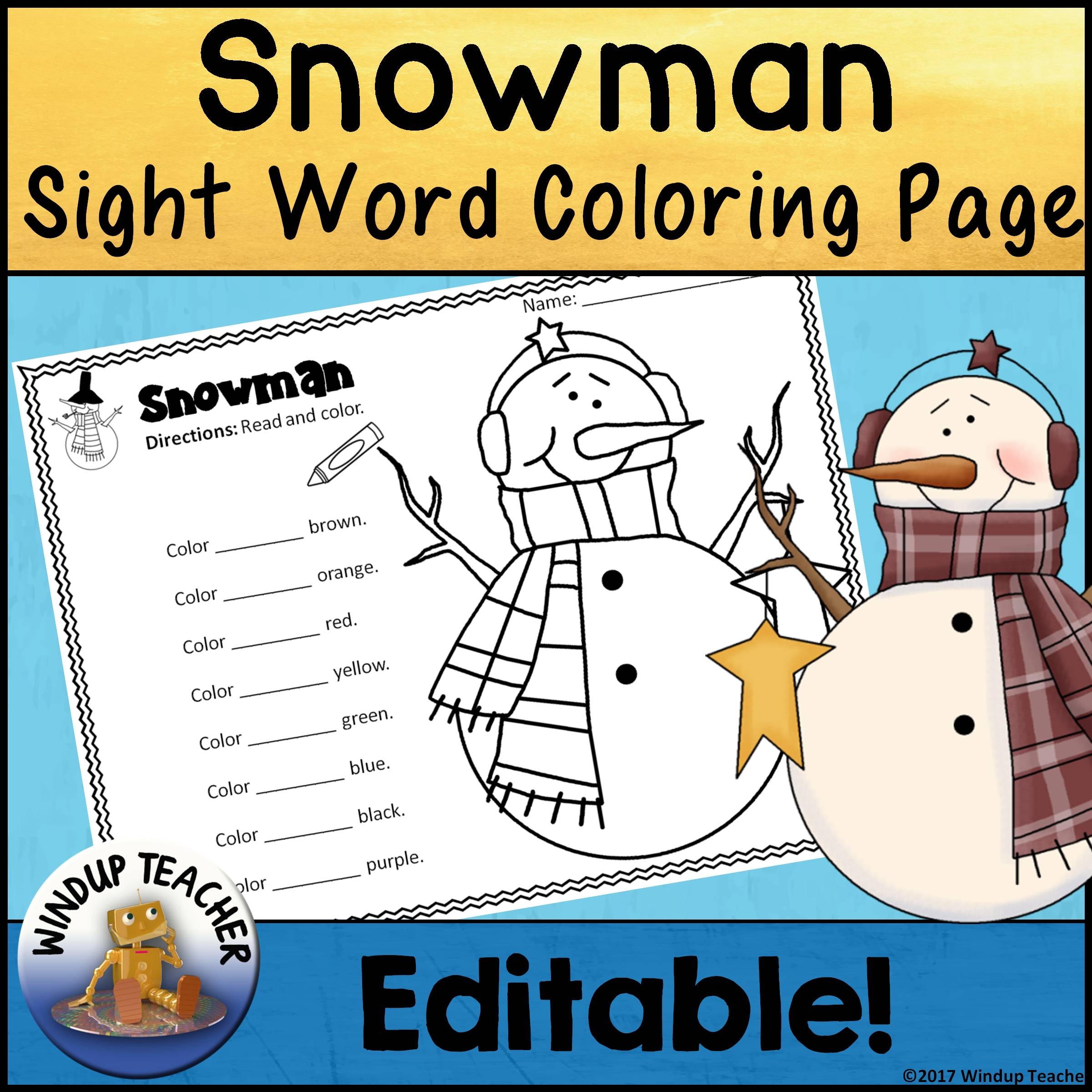 Snowman Sight Word Coloring Sheet Editable Printable Worksheet Activity Made By Teachers