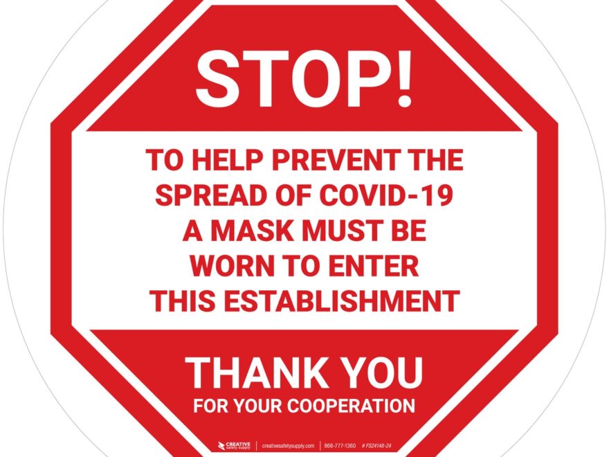 Stop Prevent Spread Of COVID 19 Mask Must Be Worn Stop Circular Floor Sign