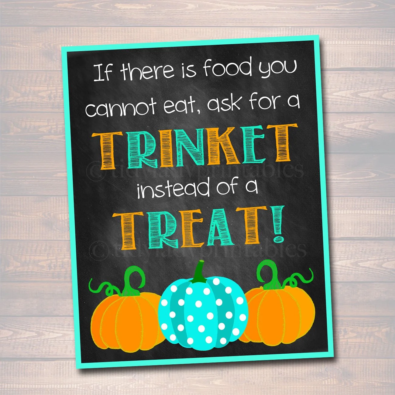 Teal Pumpkin Project Printable Sign TidyLady Printables