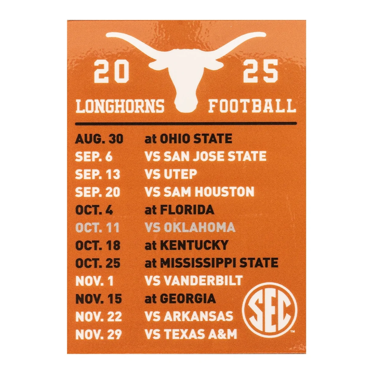 Texas Longhorns 2025 SEC Football Schedule Magnet University Co op