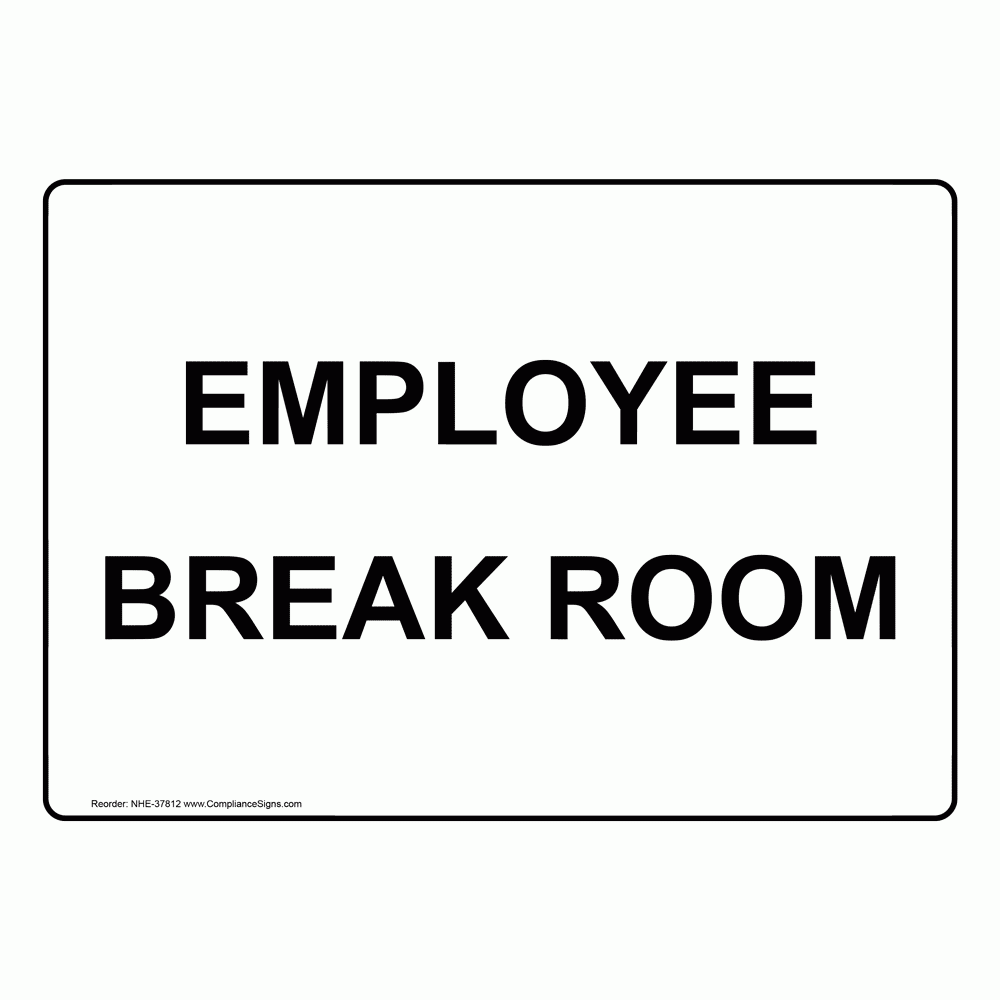 Wayfinding Room Name Sign Employee Break Room
